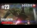 Mass Effect Legendary Edition - Mass Effect 3 - PART 23 "Priority Tuchanka -   Kalros VS Reaper"