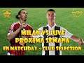 Milan VS Juve Proxima Semana En Matchday + Club Selection | PES 2020 #eFootballPES2020 ⚽