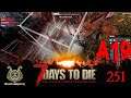 Stacheldraht🏹 ✯ 7 Days to die ☠251☢ [A19⚒Zowarock⚒ gameplay deutsch]