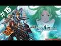 Trails to Azure | First Playthrough | Part 15
