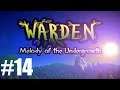 Warden: Melody of the Undergrowth Ep14 "Goliath"