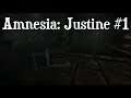YOU DIE, YOU RESTART THE WHOLE THING | Amnesia: Justine (DLC) #1