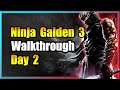 Day 2 - Ninja Gaiden 3 Walkthrough