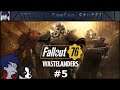 Fallout 76 | Wastelanders | Part #5