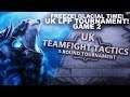 FREEZE! GLACIAL TIME! UK LEAGUE PARTNER TOURNAMENT! Game 2 | Teamfight Tactics