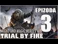 Heroes of Might and Magic VII - Trial by Fire | #3 | Zničení štítu | CZ / SK Let's Play / Gameplay