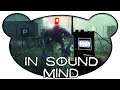 In Sound Mind #15 - Eine neue Superwaffe (Horror Facecam Gameplay Deutsch Bruugar)
