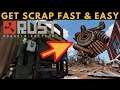 RUST ON CONSOLE - HOW TO GET SCRAP FAST & EASY