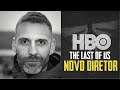 Série The Last of Us HBO | NOVIDADES DA SEMANA | Novo Diretor