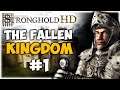 THE FALLEN KINGDOM! Stronghold HD Campaign Gameplay #1
