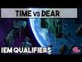 Time (T) vs Dear (P) IEM Qualifiers