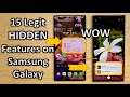 15 LEGIT HIDDEN features on Samsung phones you didn't know