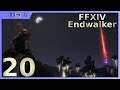 [21x9] FFXIV Endwalker, Ep20: The First Final Days and a Plan