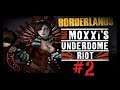 Borderlands: Mad Moxxi's Underdome Riot (feat. Ren) #2