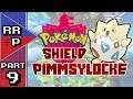 Cherubis & Curries - Pokemon Shield Pimmsylocke (Unique Nuzlocke Challenge) - Part 9