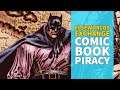 Comic Book Piracy | Elseworlds Exchange Podcast