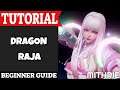 Dragon Raja Tutorial Guide (Beginner)