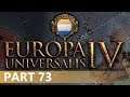 Europa Universalis IV - A Let's Play of Holland, Part 73