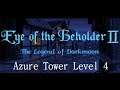 Eye of the Beholder 2 Walkthrough - Azure Tower Level 4 (Part 13)