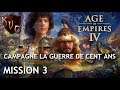 [FR] Age of Empires IV - Campagne La Guerre de Cent Ans - Mission 3