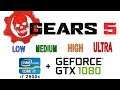 i7 2600k + gtx 1080 - Gears 5 | Gears of war 5 | Benchmark All Graphics Settingon
