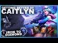 GETTING BETTER AT CAITLYN! - Iron to Diamond | League of Legends