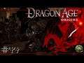GUERRA CIVIL ENANA EN TIEMPOS DE RUINA | Dragon Age Origins #77