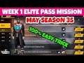 HOW TO COMPLETE MAY ELITE PASS WEEKLY MISSION OF SEASON 36 FreeFire