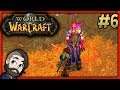 Modern World of Warcraft Orc Warrior Gameplay ▶ Part 6 🔴 Casual Horde Let's Play Walkthrough