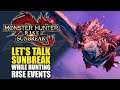 Monster Hunter Rise Sunbreak Hype | Let's Talk Sunbreak while Hunting Rise Events