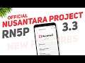 Nusantara Project 3.3 Official | Redmi Note 5 Pro | Nusantara X Theme & Volume Panel | New Features