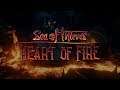 SEA OF THIEVES | HEART OF FIRE | LIVESTREAM