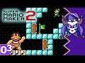 Super Mario Maker 2 - Part 3 - Jabroni Mike Full Streams