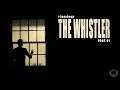 THE WHISTLER | PART 01