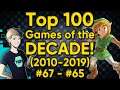 TOP 100 GAMES OF THE DECADE (2010-2019) - Part 12: #67-65