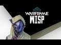 Warframe - Wisp (Patch 25)