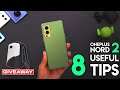 8 Useful Tips for your OnePlus Nord 2 Smartphone + Giveaway!