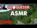 ASMR GeoGuessr Live Stream - Where in the World Are We?