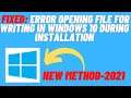 Fix Error Opening File For Writing in Windows 10 During Installation