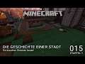 Let's Play Minecraft: ⛏ 015 Ein bisschen Straßen bauen! ⛏ [HD/Deutsch]