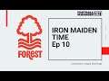 **Live** IRON MAIDEN with Forest Football Manager 2021 Ep10