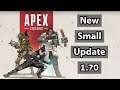 *NEW* Apex Legends Small Update 1.70