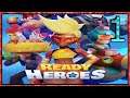 Ready Heroes Gameplay - Android - Part1 (Early Access)