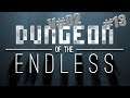 RÜCKZUG 🔫 Dungeon of the Endless #13 V#02