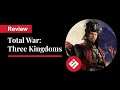 Total War: Three Kingdoms — Video Review