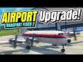 Upgrading to AIR PORTS | Transport Fever 2 (Part 36)