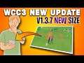 🔥 Wcc3 New Update,  V1.3.7 New Game Size , New Batting Timing , full Detail
