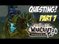 World of Warcraft 1-60 Playthrough Returning and New Player - Part 7: Quest time!
