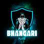 BhanGari Plays