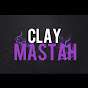 Clay Mastah